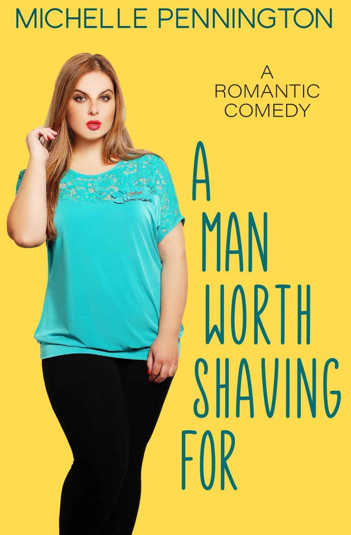 Cover of A Man Worth Shaving For – Michelle Pennington
