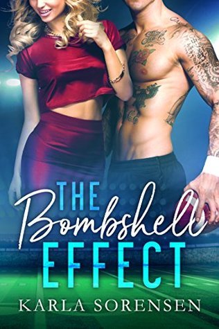 The Bombshell Effect – Karla Sorensen