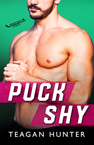 Puck Shy – Teagan Hunter