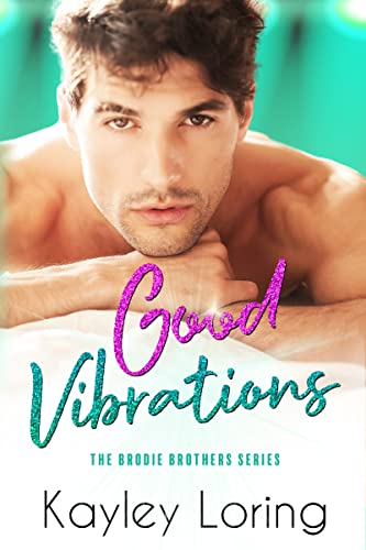Cover of Good Vibrations – Kayley Loring