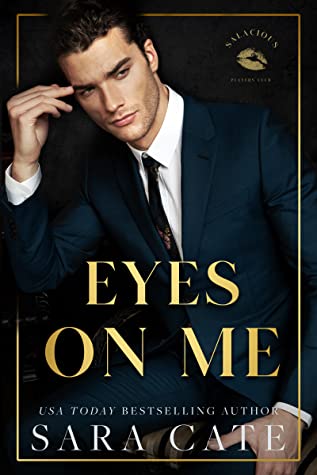 Cover of Eyes on Me – Sara Cate